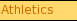 Athletics